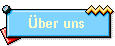 &Uuml;ber uns